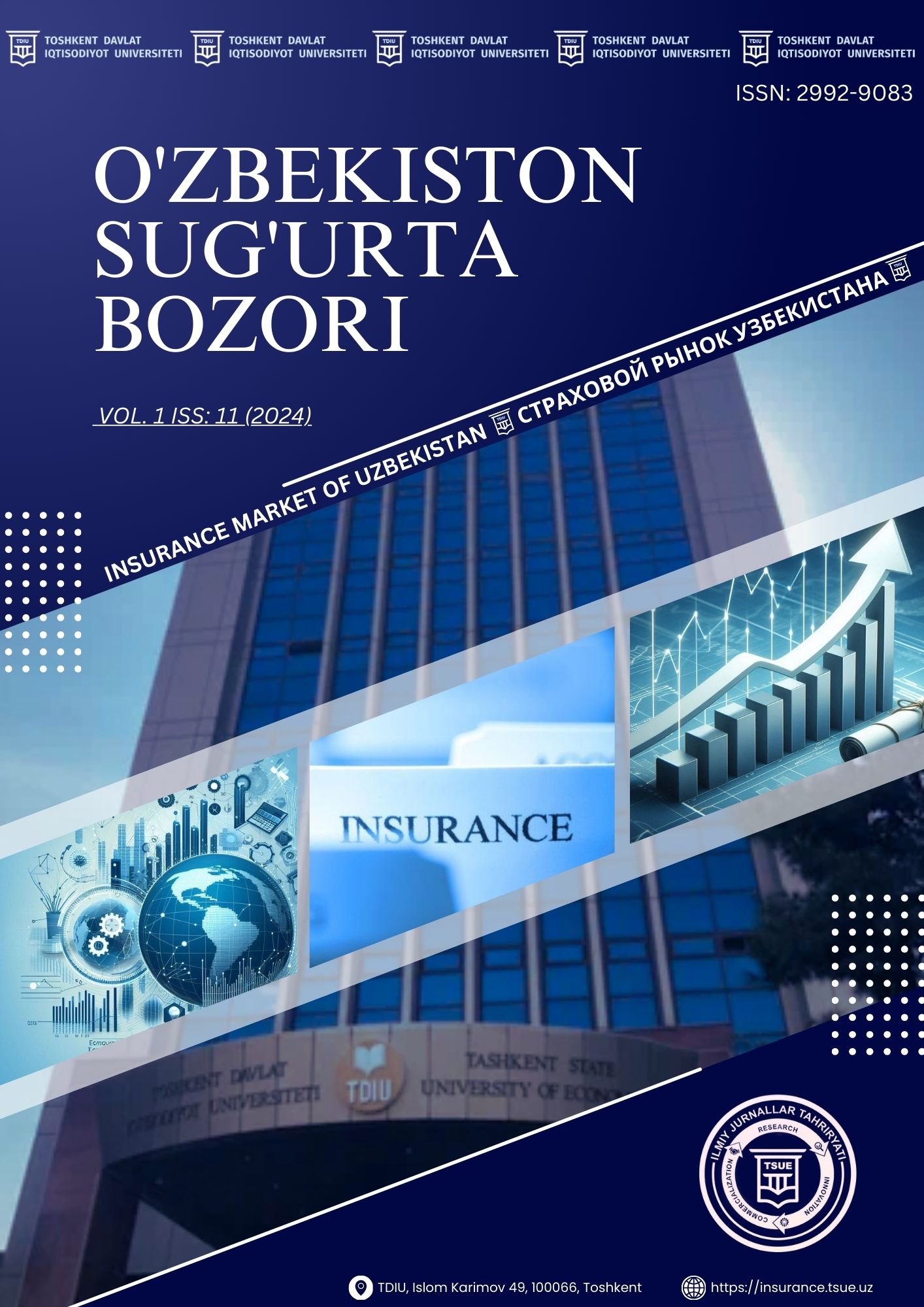 					Показать Том 1 № 11 (2024): Страховой рынок Узбекистана
				